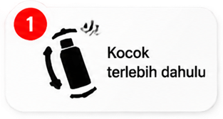 1. Kocok terlebih dahulu
